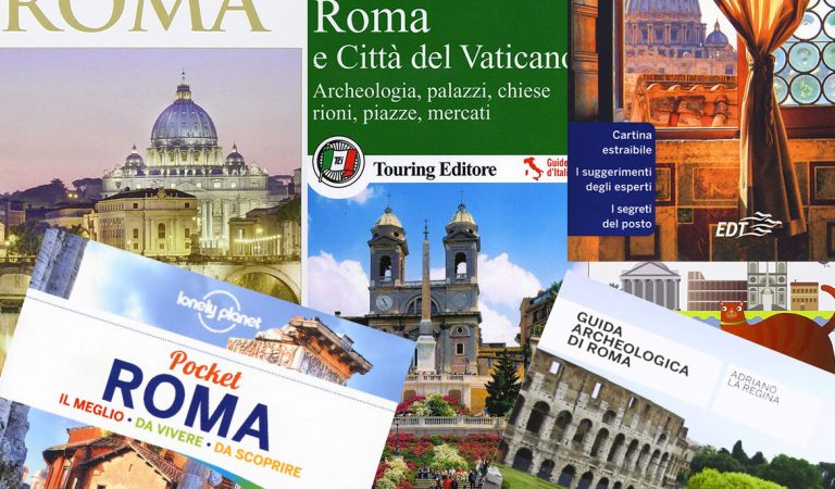 Top 10: Le migliori guide turistiche di Roma